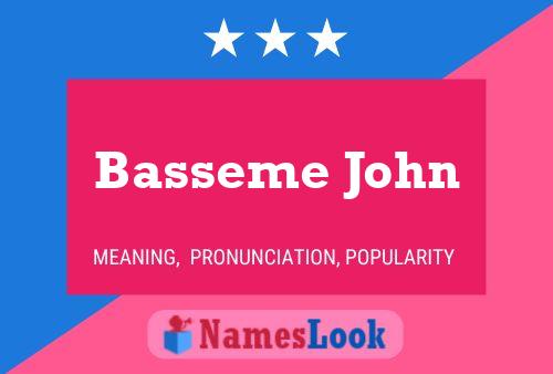 Poster del nome Basseme John