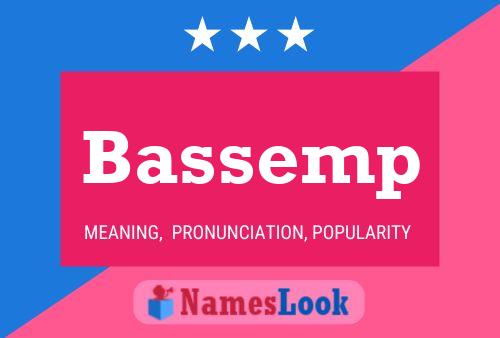 Poster del nome Bassemp