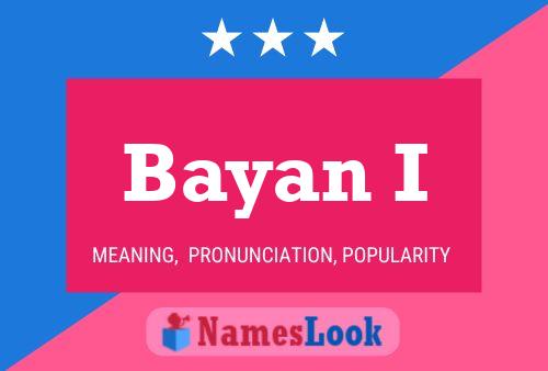 Poster del nome Bayan I