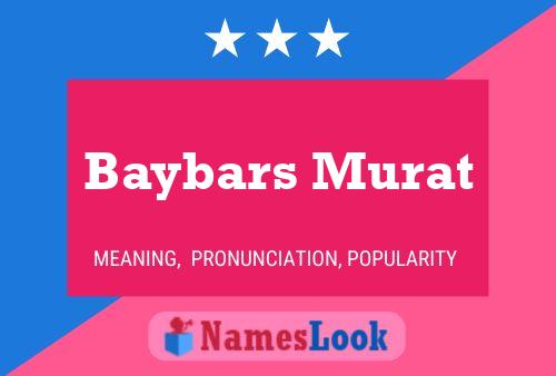 Poster del nome Baybars Murat