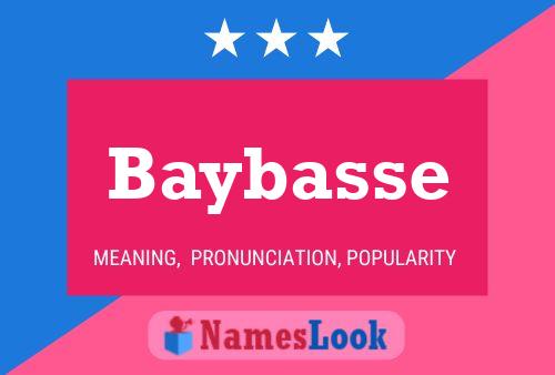 Poster del nome Baybasse