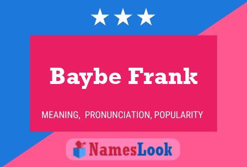 Poster del nome Baybe Frank