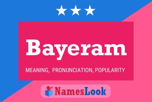 Poster del nome Bayeram