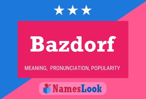 Poster del nome Bazdorf