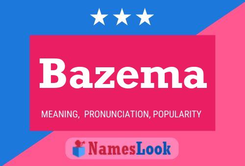 Poster del nome Bazema