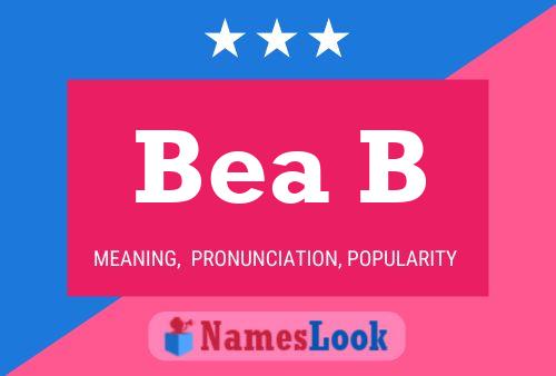 Poster del nome Bea B