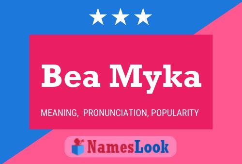 Poster del nome Bea Myka