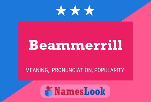 Poster del nome Beammerrill