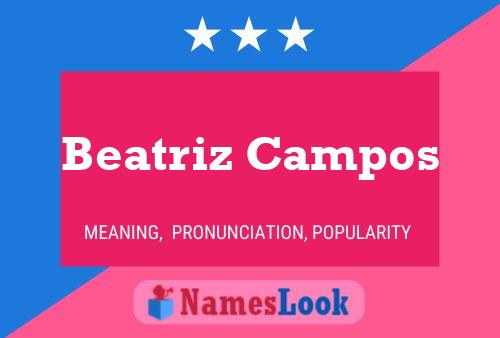 Poster del nome Beatriz Campos