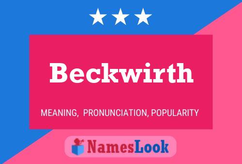 Poster del nome Beckwirth