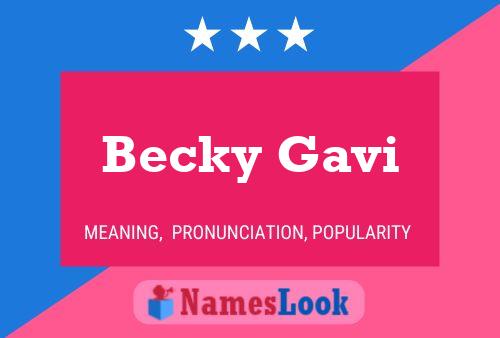 Poster del nome Becky Gavi