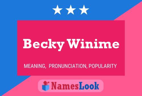 Poster del nome Becky Winime