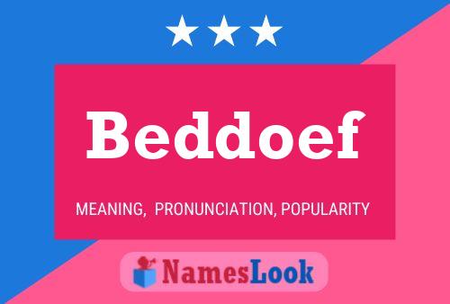 Poster del nome Beddoef