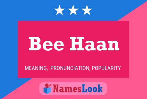 Poster del nome Bee Haan