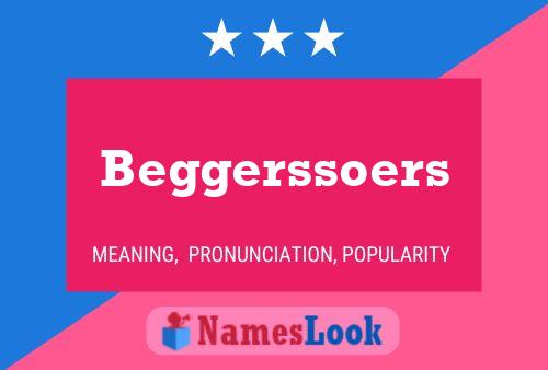 Poster del nome Beggerssoers