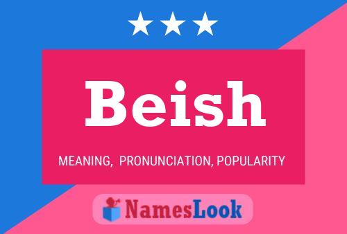 Poster del nome Beish