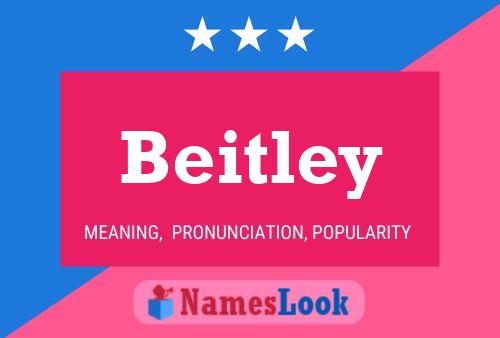 Poster del nome Beitley