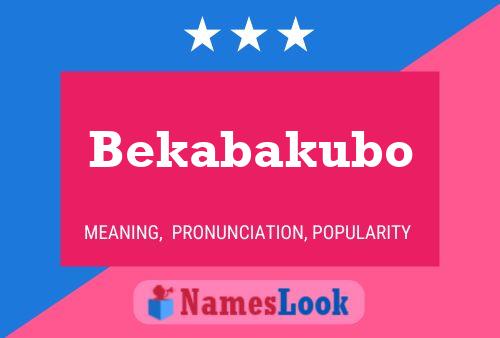 Poster del nome Bekabakubo