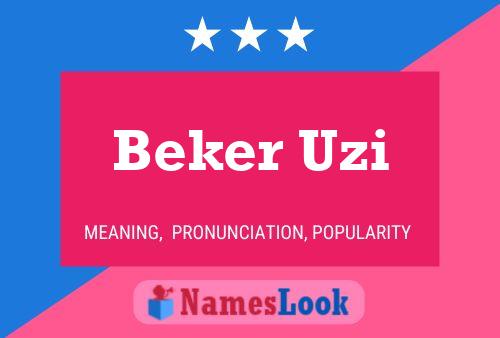 Poster del nome Beker Uzi