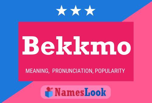 Poster del nome Bekkmo