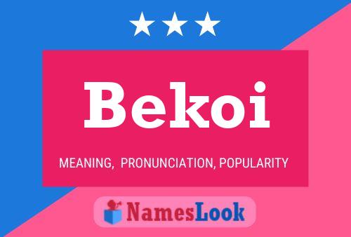 Poster del nome Bekoi