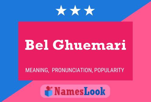 Poster del nome Bel Ghuemari