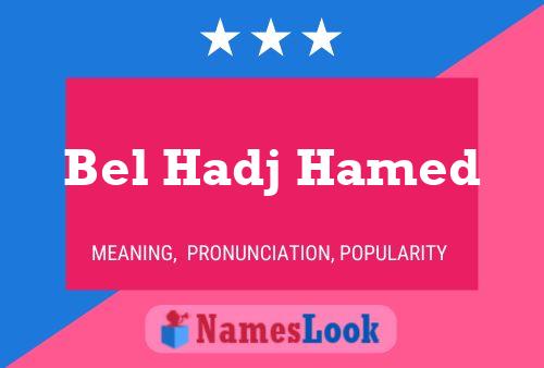 Poster del nome Bel Hadj Hamed