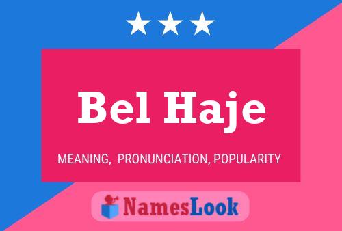 Poster del nome Bel Haje