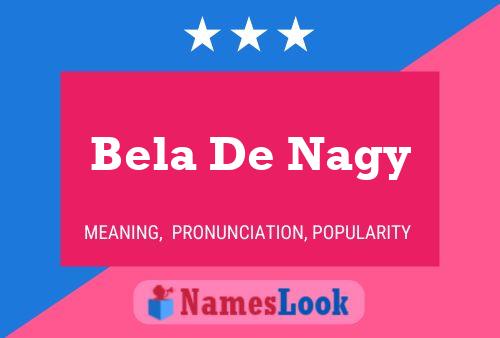 Poster del nome Bela De Nagy