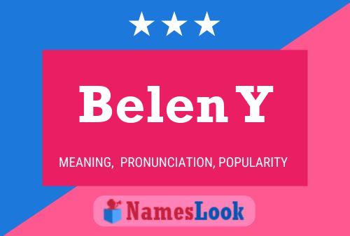 Poster del nome Belen Y