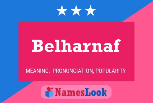 Poster del nome Belharnaf