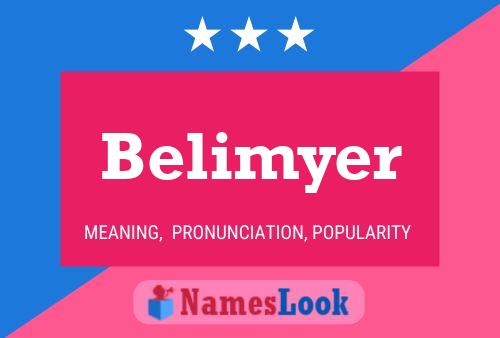 Poster del nome Belimyer