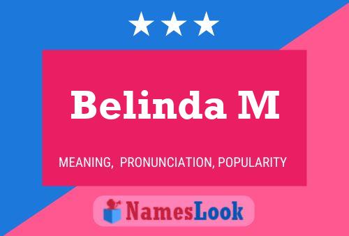 Poster del nome Belinda M