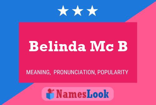 Poster del nome Belinda Mc B