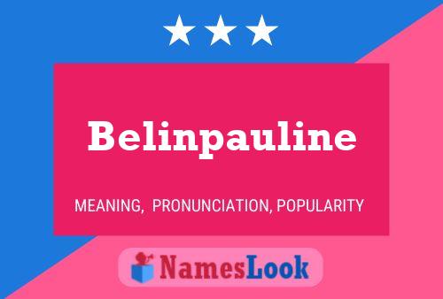 Poster del nome Belinpauline