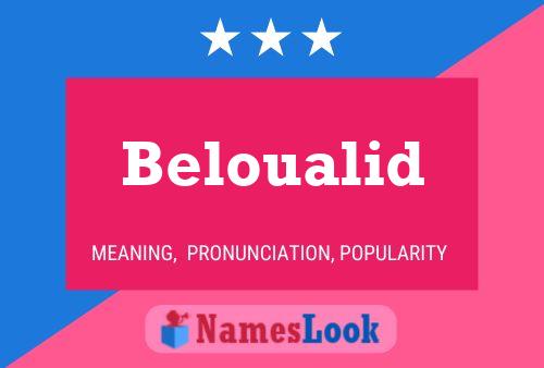 Poster del nome Beloualid