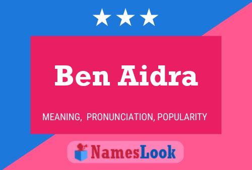 Poster del nome Ben Aidra