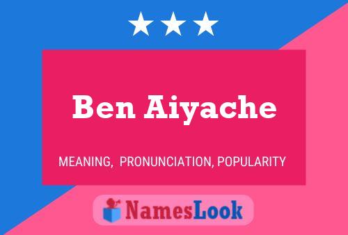 Poster del nome Ben Aiyache