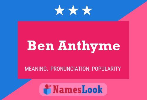 Poster del nome Ben Anthyme