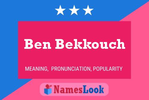 Poster del nome Ben Bekkouch