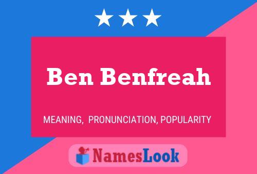 Poster del nome Ben Benfreah