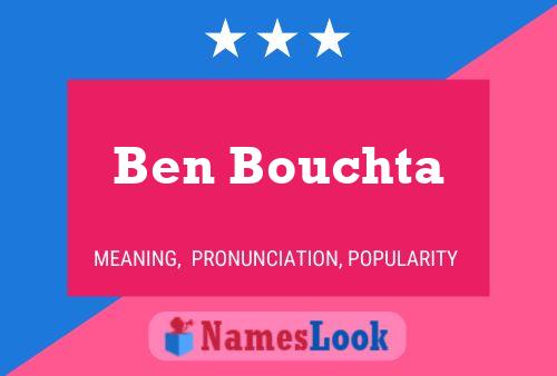 Poster del nome Ben Bouchta