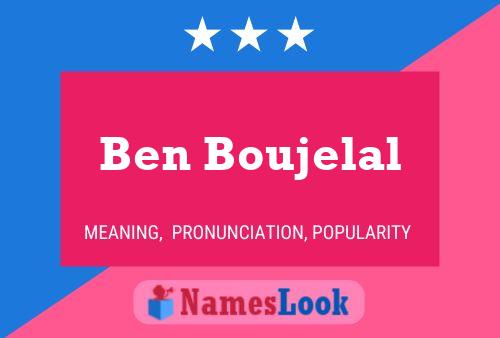 Poster del nome Ben Boujelal