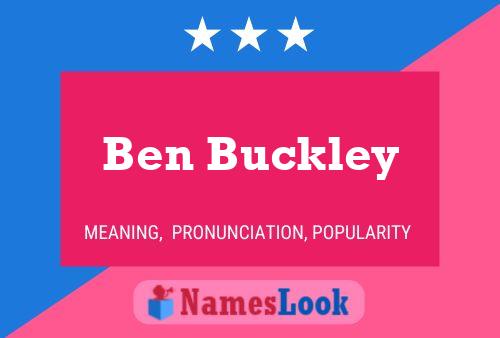 Poster del nome Ben Buckley