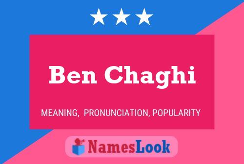 Poster del nome Ben Chaghi