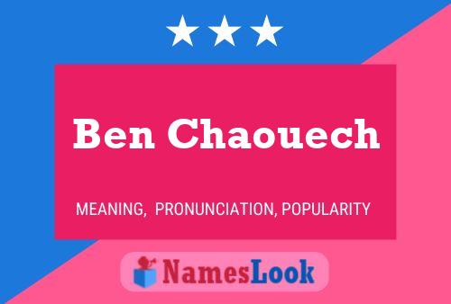 Poster del nome Ben Chaouech