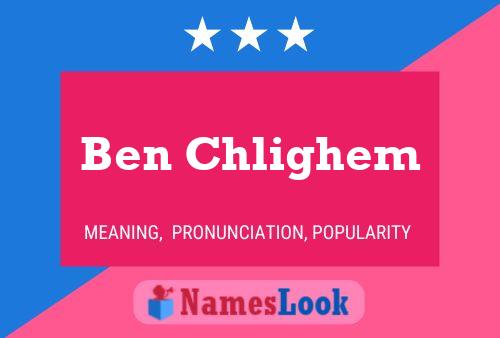 Poster del nome Ben Chlighem