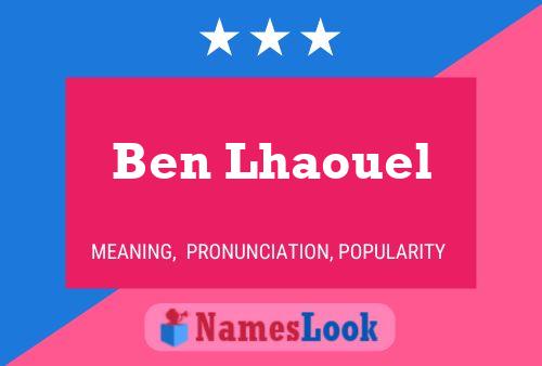 Poster del nome Ben Lhaouel