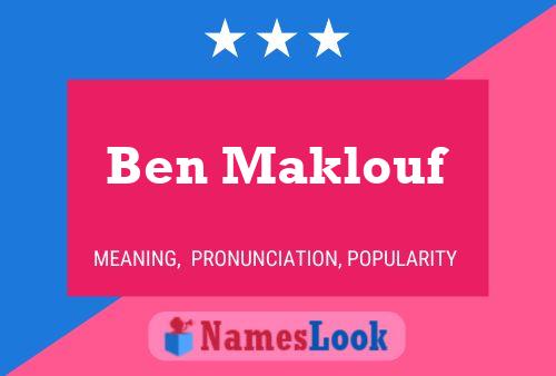 Poster del nome Ben Maklouf