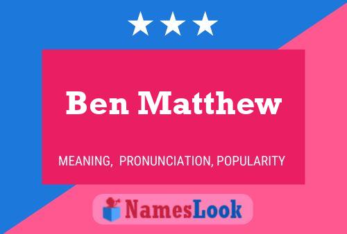 Poster del nome Ben Matthew